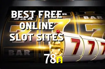 Descubra o Mundo do Cassino Online com 78n